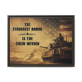 Armor Tough Patriotic Tank Canvas Wall Art — "The Strongest Armor Is The Crew Within" Framed Print