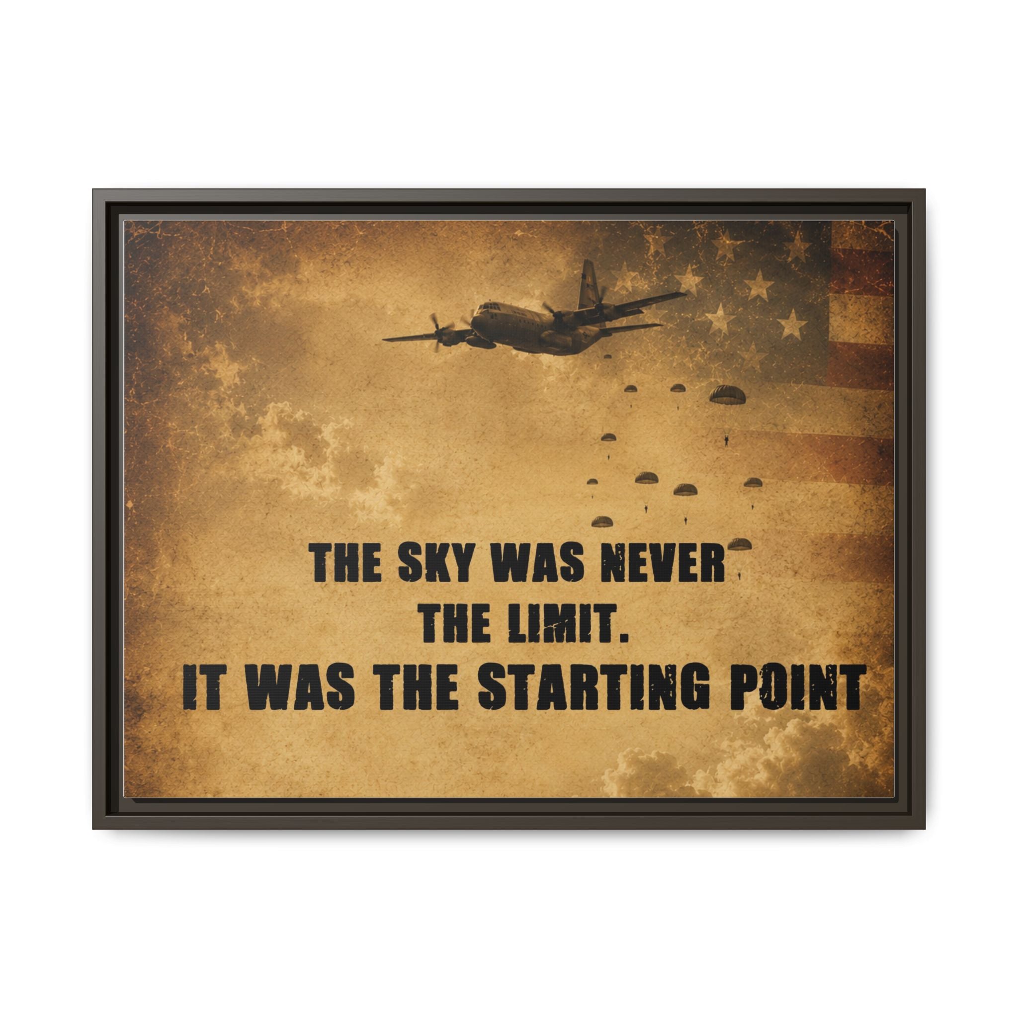 Vintage Military Canvas Print - "The Sky Was Never The Limit. It Was The Starting Point" (Framed)