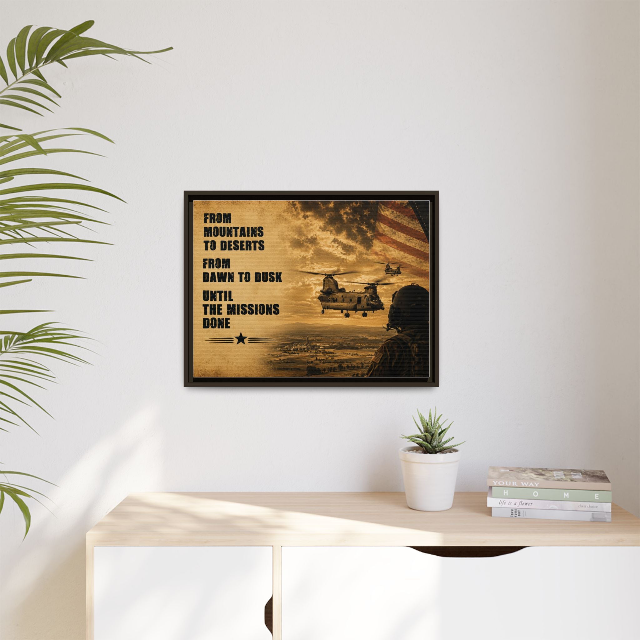 Framed Matte Canvas -Army Aviation Chinook - “From Mountains to Deserts…Until the Mission’s Done”