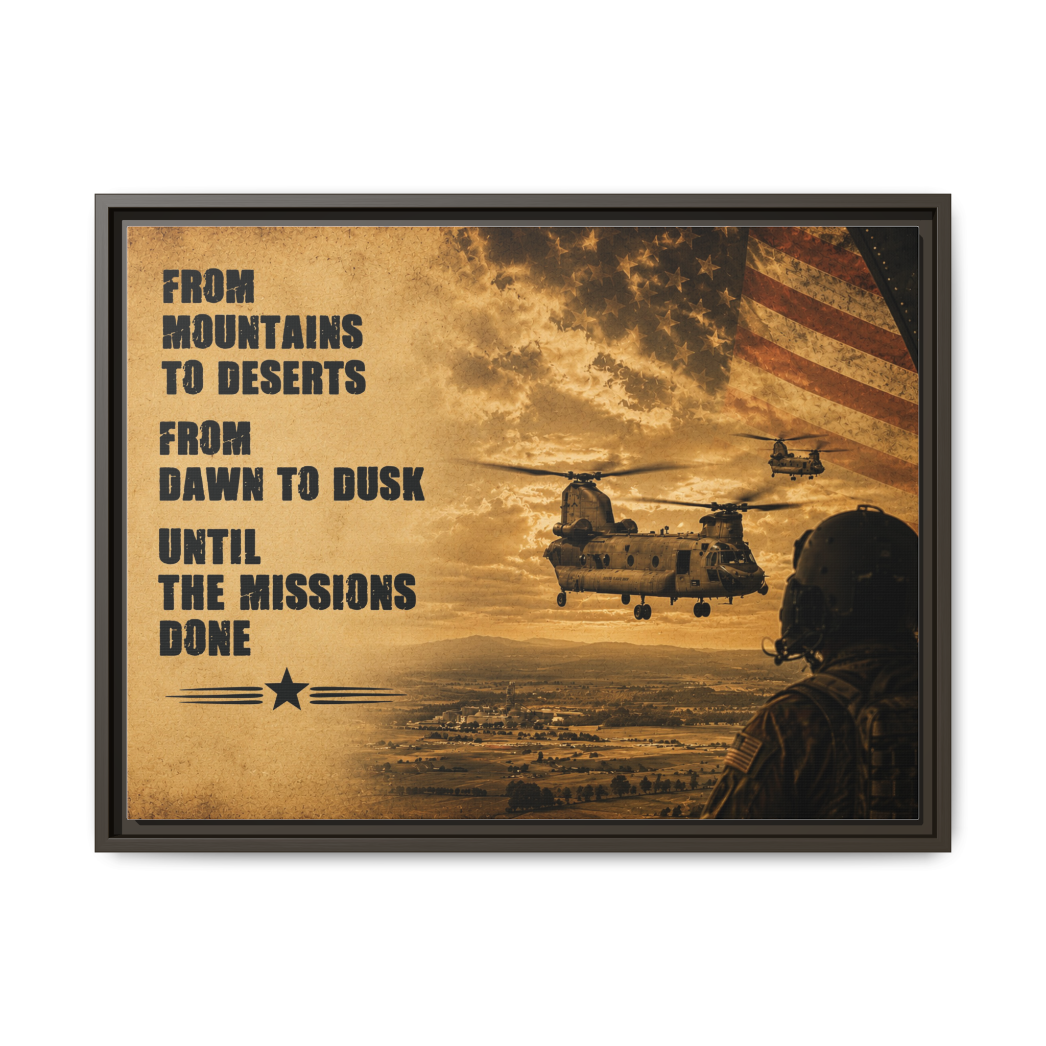 Framed Matte Canvas -Army Aviation Chinook - “From Mountains to Deserts…Until the Mission’s Done”