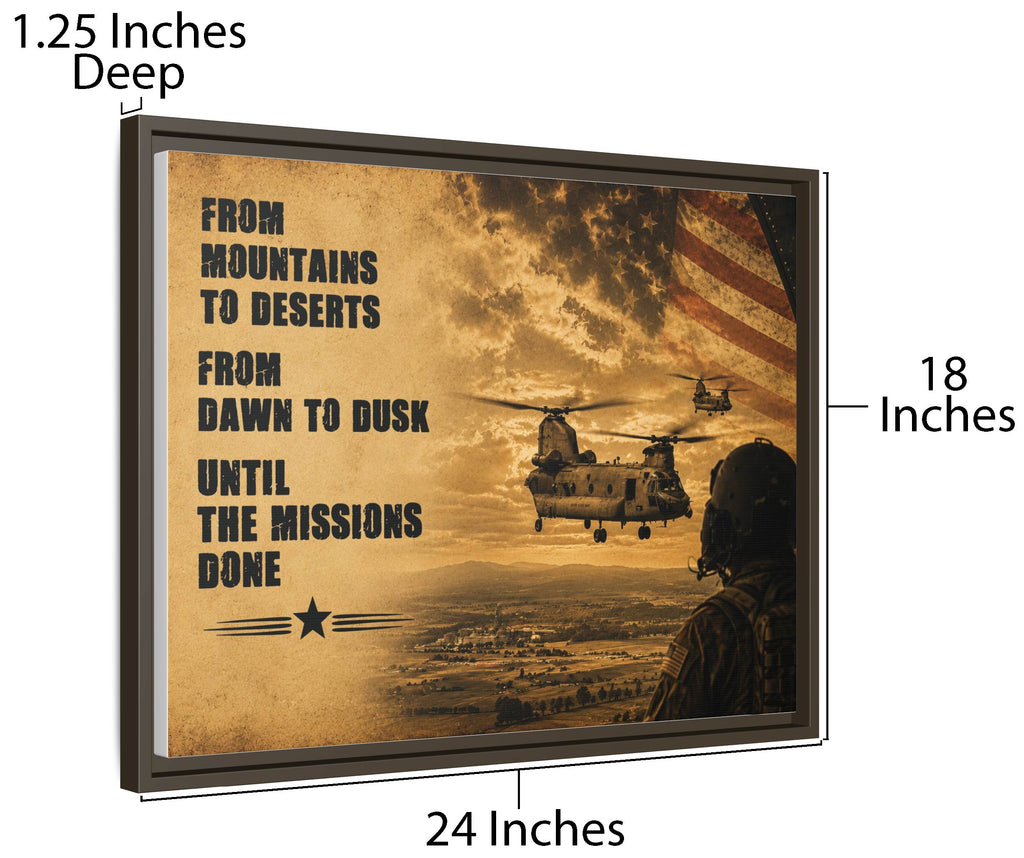 Framed Matte Canvas -Army Aviation Chinook - “From Mountains to Deserts…Until the Mission’s Done”